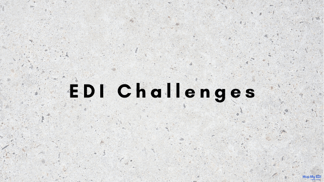 EDI Challenges