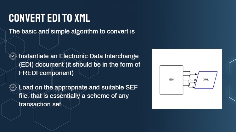 Convert EDI to XML